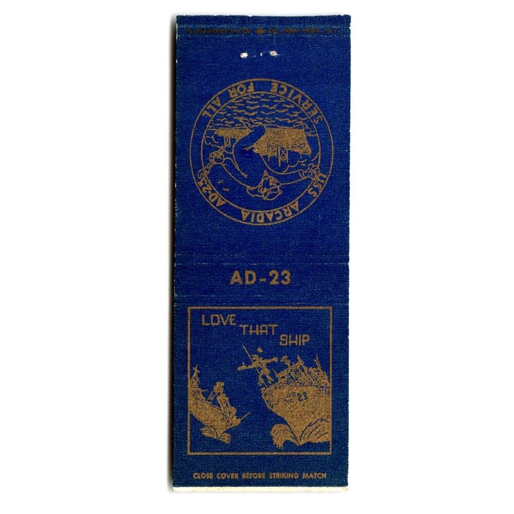 U.S.S. Arcadia AD-25 Navy Ship Military War Boat Matchbook Cover 1940's Naval